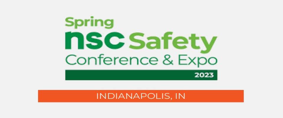 2023 NSC Spring Safety Conference & Expo