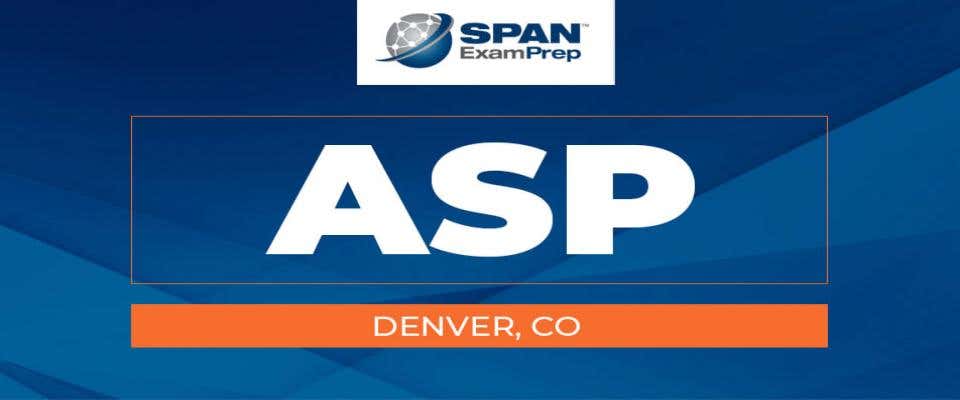 ASP Workshop - Denver, CO - April 23-25, 2024