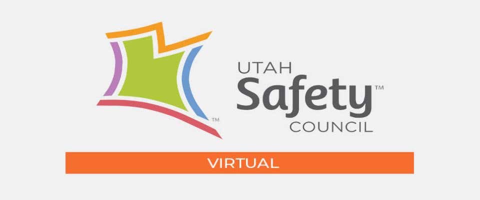 Utah Safety Conference & Expo Utah Safety Conference & Expo